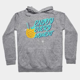 Enjoy every moment Pineapple Cocktail Drinking Bartender Hoodie